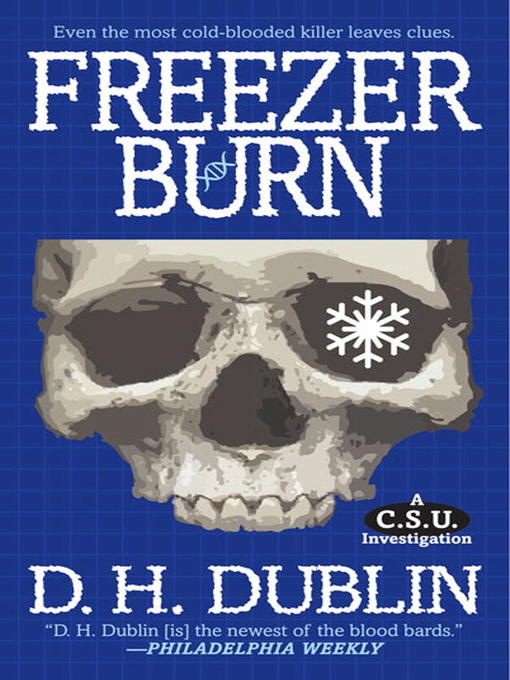 Title details for Freezer Burn by D.H. Dublin - Available